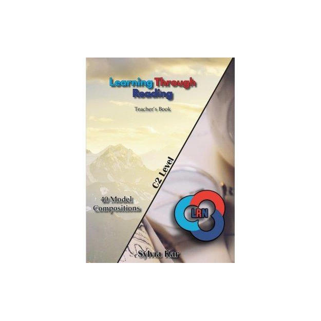 LEARNING THROUGH READING FOR THE LRN C2 TCHRS