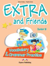 EXTRA FRIENDS JUNIOR B VOCABULARY GRAMMAR PRACTICE