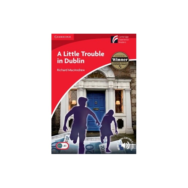 CAMBRIDGE DISCOVERY READERS 1: A LITTLE TROUBLE IN DUBLIN  PB