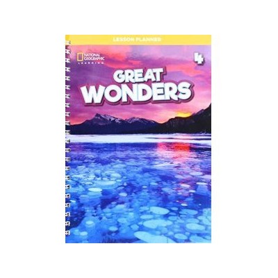 GREAT WONDERS 4 LESSON PLANNER (+ AUDIO CD + DVD ROM   CD ROM WITH TEACHERS RESOURCES)