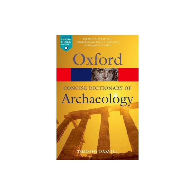 OXFORD DICTIONARIES CONCISE ARCHAEOLOGY  PB