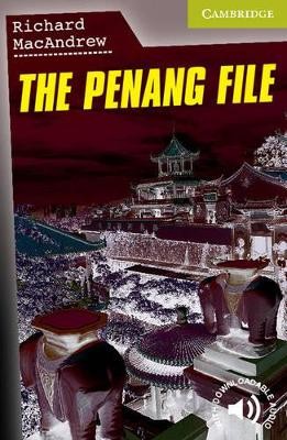 CER STARTER: THE PENANG FILE (+ DOWNLOADABLE AUDIO) PB