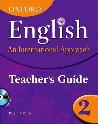 OXFORD ENGLISH: AN INTERNATIONAL APPROACH 2 TCHRS