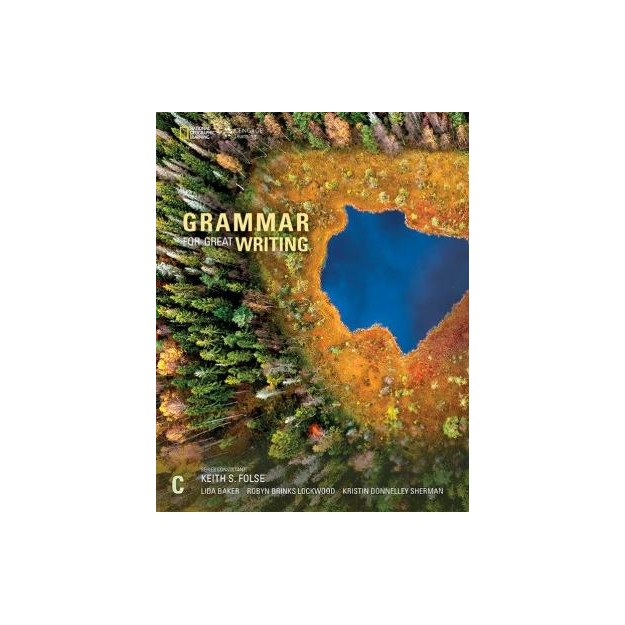 GRAMMAR FOR GREAT WRITING C SB