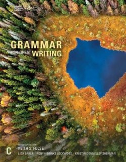 GRAMMAR FOR GREAT WRITING C SB