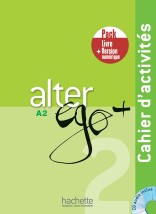 ALTER EGO + 2 A2 PACK CAHIER + VERSION NUMERIQUE