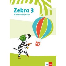 ZEBRA 3 ARBEITSHEFT SPRACHE
