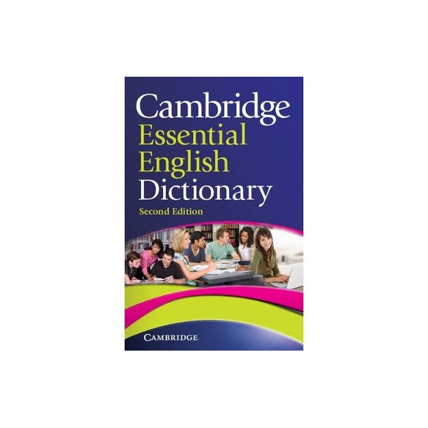 CAMBRIDGE ESSENTIAL ENGLISH DICTIONARY 2ND ED PB