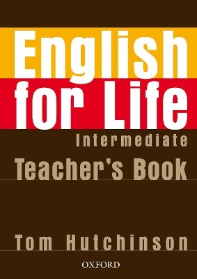 ENGLISH FOR LIFE INTERMEDIATE TCHRS B1