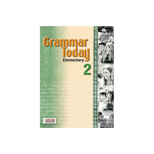 GRAMMAR TODAY 2 ELEMENTARY SB