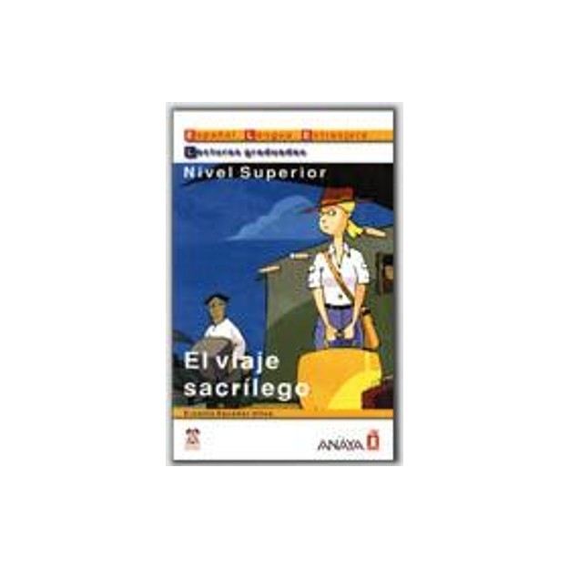 LECTURAS GRADUADAS : EL VIAJE SACRILEGO PRINCIPIANTE PB
