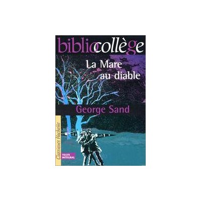 BIBLIOCOLLEGE : LA MARE AU DIABLE