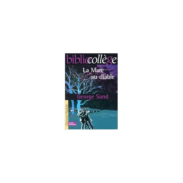 BIBLIOCOLLEGE : LA MARE AU DIABLE
