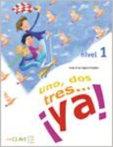 UNO DOS Y TRES! 1 A1 ALUMNO (+ AUDIO DOWNLOADABLE)