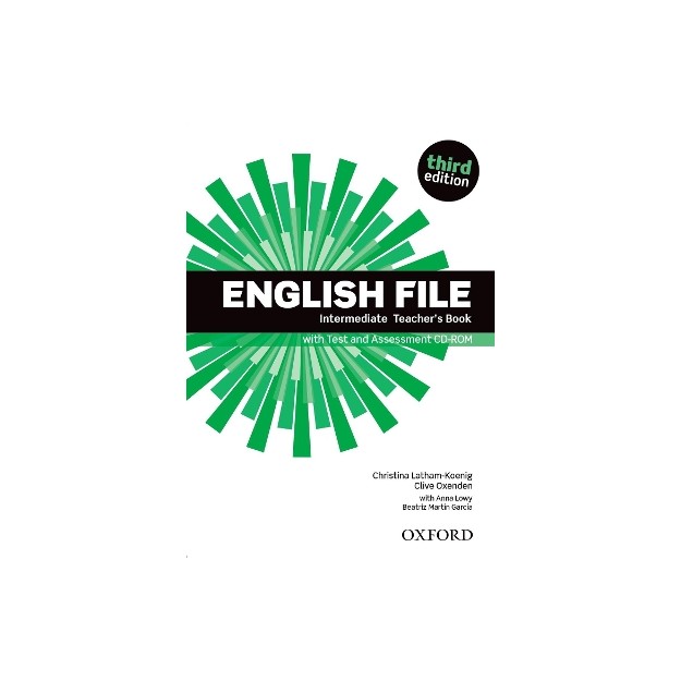 ENGLISH FILE 3RD ED INTERMEDIATE TCHRS (+ ASSESSMENT CD-RO