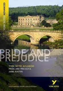 YORK NOTES ADVANCED: PRIDE AND PREJUDICE PB