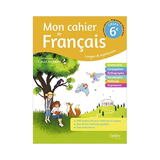MON CAHIER DE FRANCAIS 6EME - CAHIER ELEVE 2020