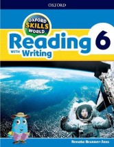OXFORD SKILLS WORLD 6 SB WB READING WITH WRITING