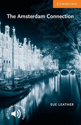 CER 4: THE AMSTERDAM CONNECTION (+ DOWNLOADABLE AUDIO) PB