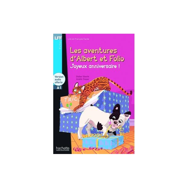 LFF LFF : ALBERT ET FOLIO : JOYEUX ANNIVERSAIRE A1 (+ CD AUDIO MP3)  (+ CD AUDIO MP3)