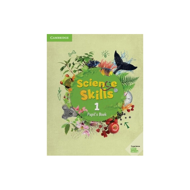 CAMBRIDGE SCIENCE SKILLS 1 PUPILS BOOK