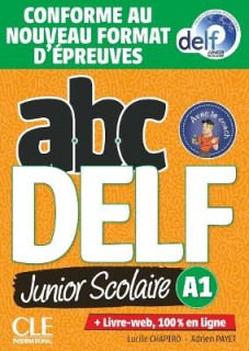 ABC DELF JUNIOR SCOLAIRE A1 (LIVRE + DVD + LIVRE WEB) 2021 N/E