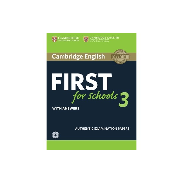 CAMBRIDGE ENGLISH FIRST FOR SCHOOLS 3 SELF STUDY PACK (+ DOWNLOADABLE AUDIO) W/A