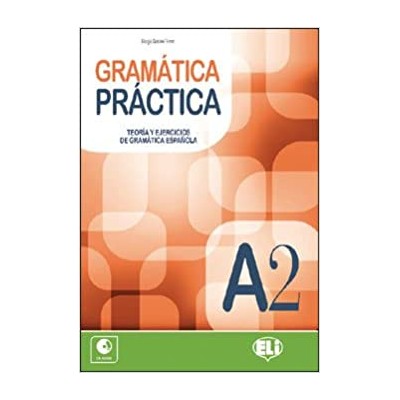 GRAMATICA PRACTICA A2 (+ CD)