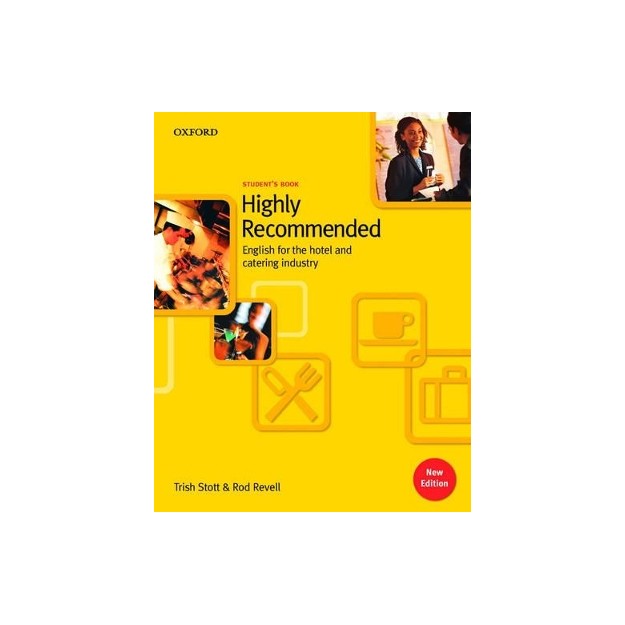 HIGHLY RECOMMENDED 1 PRE-INTERMEDIATE SB (AN ENGLISH COURSE FOR THE HOTEL AND CATERING INDUSTRY)