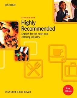 HIGHLY RECOMMENDED 1 PRE-INTERMEDIATE SB (AN ENGLISH COURSE FOR THE HOTEL AND CATERING INDUSTRY)