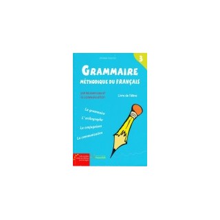 GRAMMAIRE METHODIQUE DU FRANCAIS 3 DELF B1 METHODE