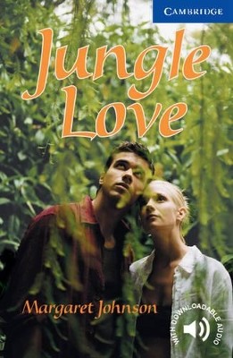 CER 5: JUNGLE LOVE (+ DOWNLOADABLE AUDIO) PB
