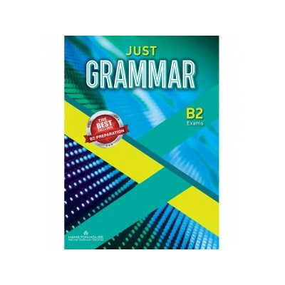 JUST GRAMMAR B2 INTERNATIONAL WITH KEY