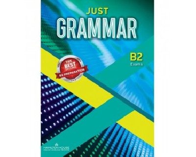 JUST GRAMMAR B2 INTERNATIONAL WITH KEY