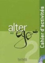 ALTER EGO + 2 A2 CAHIER