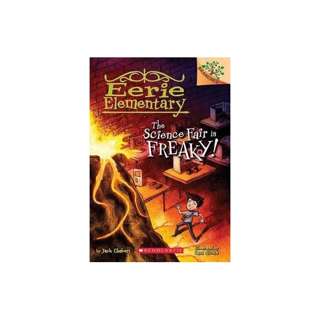 SCHOLASTIC READERS 4: THE SCIENCE FAIR IS FREAKY! PB