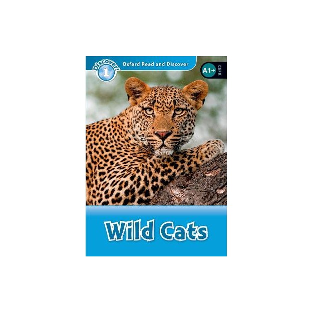 OXFORD READ   DISCOVER 1: WILD CATS