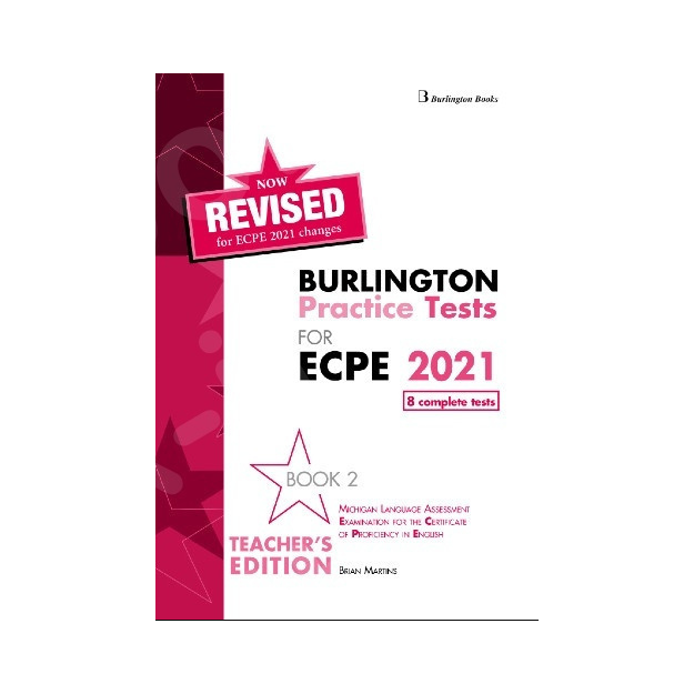 BURLINGTON PRACTICE TESTS MICHIGAN ECPE 2 TCHRS 2021