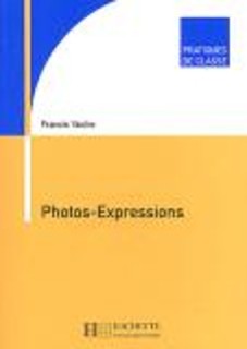 PHOTOS - EXPRESSIONS