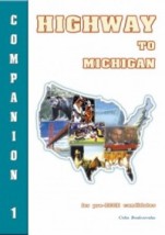 HIGHWAY TO MICHIGAN 1 PRE-ECCE COMPANION