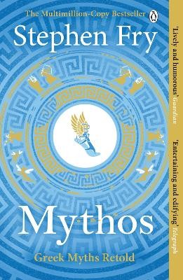 MYTHOS: THE GREEK MYTHS RETOLD PB B