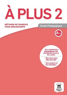 A PLUS 2 GUIDE PEDAGOGIQUE