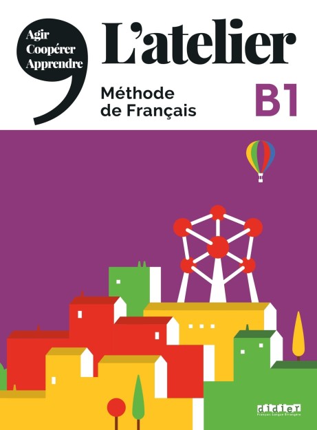 L ATELIER 3 B1 METHODE (+ MP3 PACK)