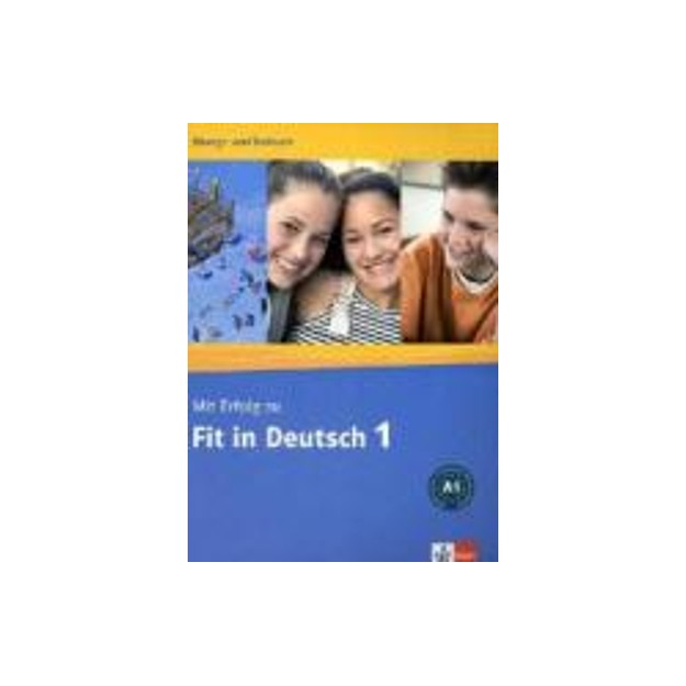 MIT ERFOLG ZU FIT IN DEUTSCH 1 UEBUNGSBUCH UND TESTBUCH