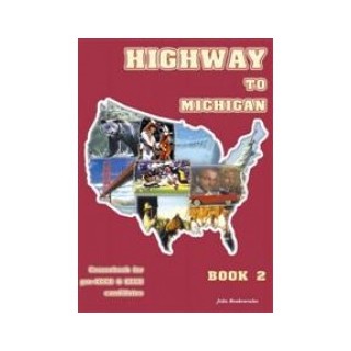 HIGHWAY TO MICHIGAN 2 PRE-ECCE + ECCE COMPANION