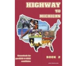 HIGHWAY TO MICHIGAN 2 PRE-ECCE + ECCE COMPANION