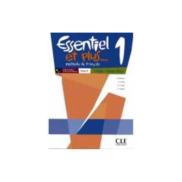 ESSENTIEL ET PLUS 1 CAHIER