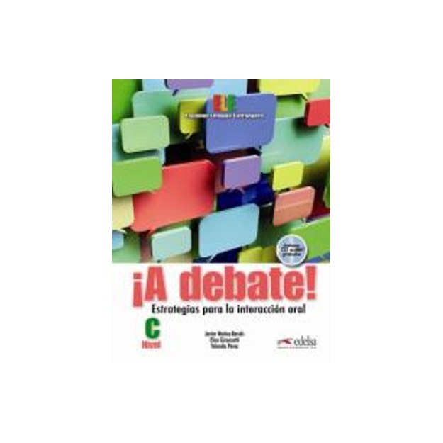 A DEBATE NIVEL C (+ CD)