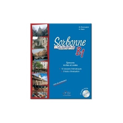 SORBONNE B1 ECRITES   ORALES METHODE