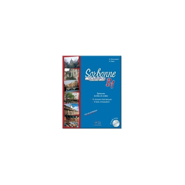 SORBONNE B1 ECRITES   ORALES METHODE